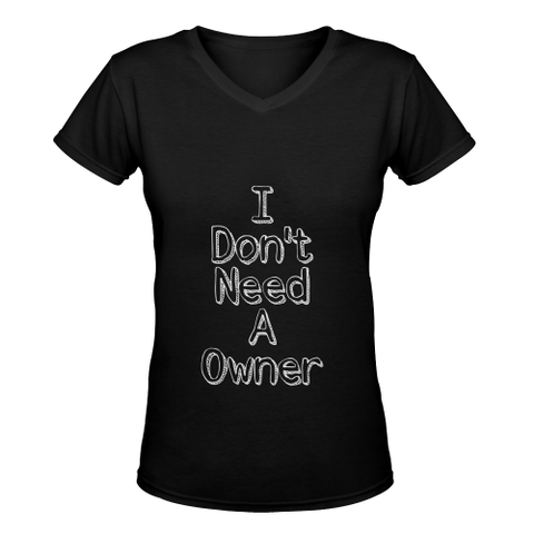 I Don't need a Owner Women's Deep V-neck T-shirt (Model T19) - kdb solution